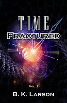 Time - Time Fractured