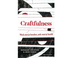 Craftfulness