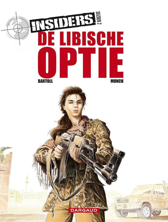 Insiders Seizoen 2 04 De Libische Optie 4 4 Jean Claude Bartoll Boeken Bol Com