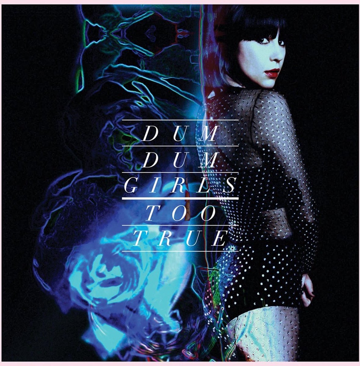 Dum Dum Girls - Too True (CD)
