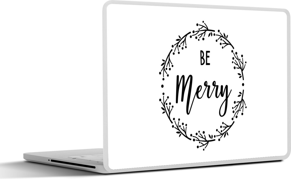 Afbeelding van product SleevesAndCases  Laptop sticker - 10.1 inch - Quotes - Spreuken - Be merry