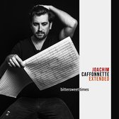 Joachim Caffonnette - Bittersweet Times (CD)