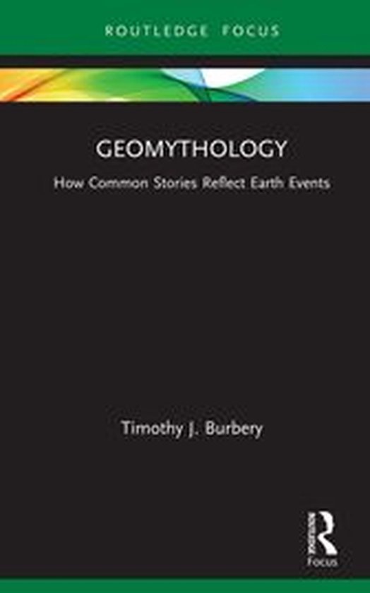 Routledge Focus on Literature - Geomythology - cover