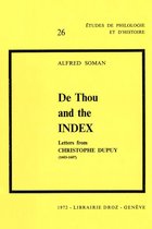 Cahiers d'Humanisme et Renaissance - De Thou and the Index : Letters from Christophe Dupuy (1603-1607)