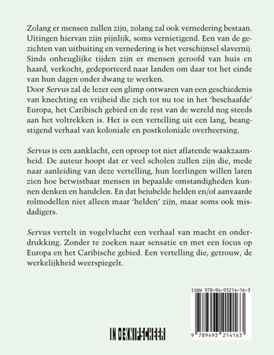 Boekomslag van "Servus" met tekst over slavernij, macht en onderdrukking. ISBN 978-94-93214-16-3.