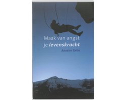 Omslag van Maak van angst je levenskracht
