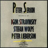 Peter Serkin - Stravinsky, Wolpe, Lieberson: Piano (CD)