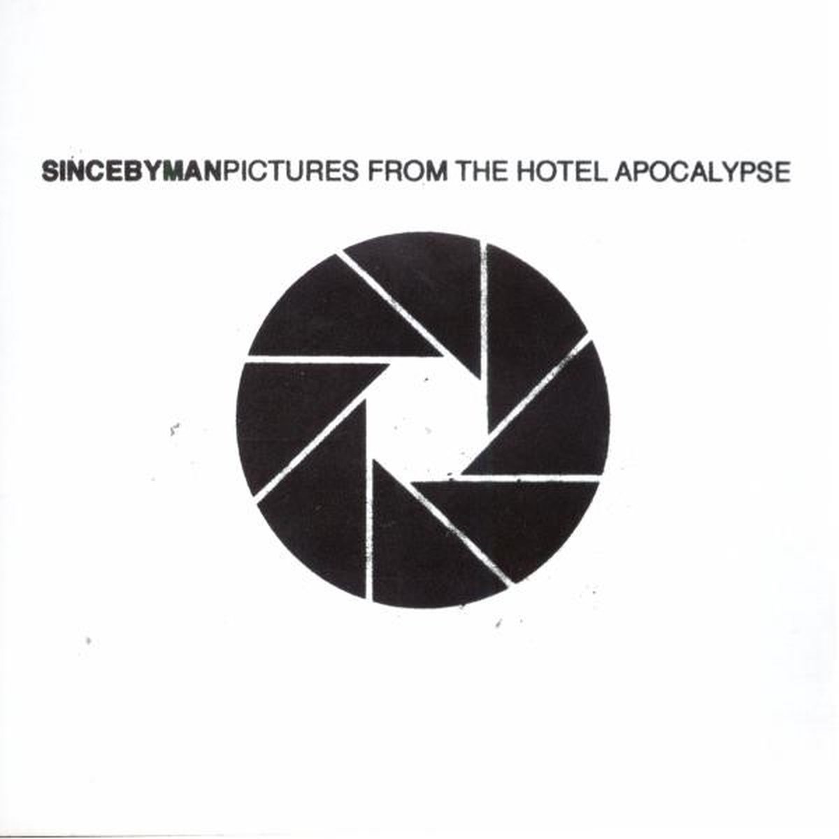 Since By Man - Pictures From The Hotel Apocalypse (CD)