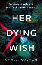 Detective Gina Harte 10 - Her Dying Wish