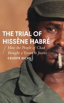 African Arguments - The Trial of Hissène Habré