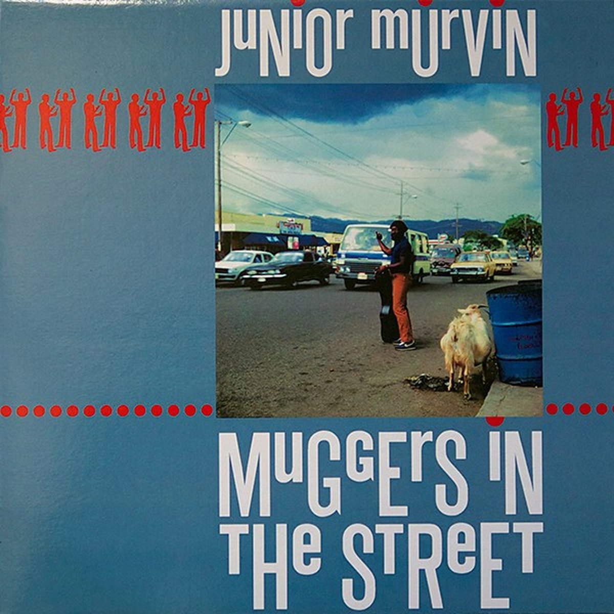 Junior Murvin - Muggers In The Street (LP)