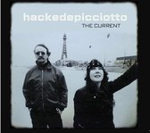 Hackedepicciotto - The Current (CD)