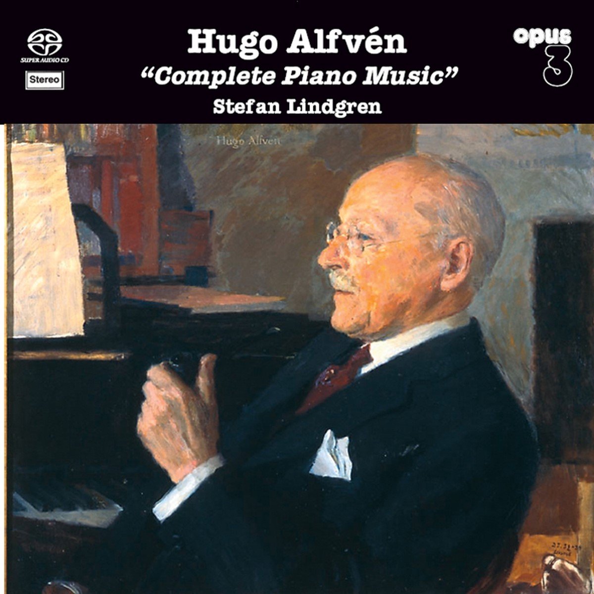 Stefan Lindgren - Hugo Alven: Complete Piano Music (SACD)