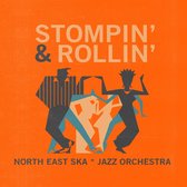 North East Ska Jazz Orchestra - Stompin' & Rollin' (LP)
