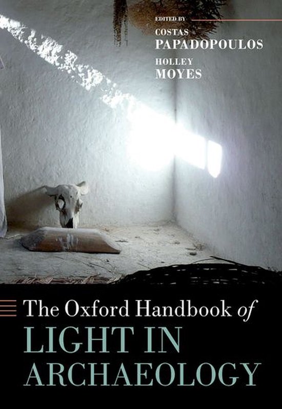 Oxford Handbooks - The Oxford Handbook of Light in Archaeolo ... - cover
