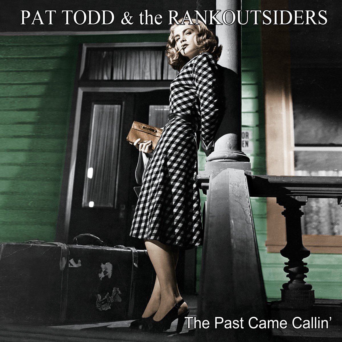 Pat Todd & The Rankoutsiders - The Past Came Callin' (LP)