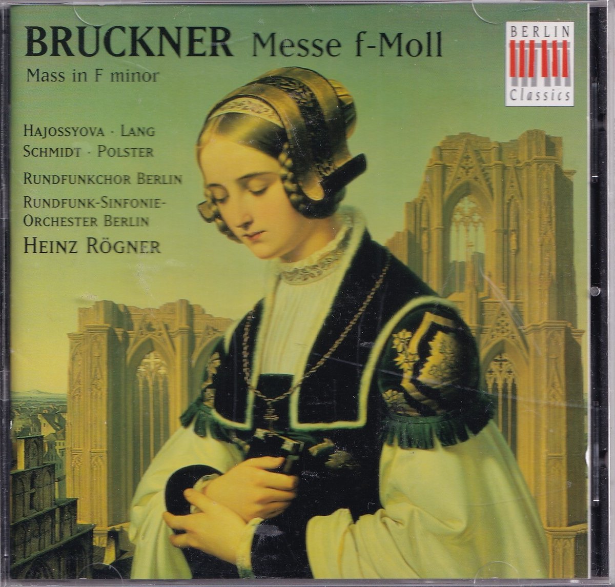 Bruckner: Mass in F minor / Rogner, Berlin Radio SO, et al