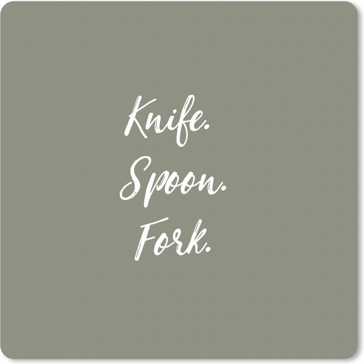 Muismat XXL 60x60 cm - Bureau onderlegger - Bureau mat Bestek - Quotes - Knife. Spoon. Fork. - Spreuken - Bureaumat - Gaming mousepad xl - Bureaulegger groot - Computer deskmat