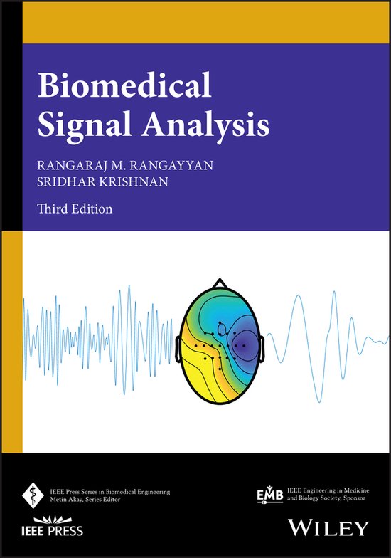 IEEE Press Series on Biomedical Engineering Biomedical Signal Analysis