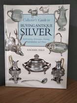 Macdonald Guide to Buying Antique Silver
