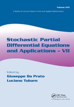 Lecture Notes in Pure and Applied Mathematics- Stochastic Partial Differential Equations and Applications - VII