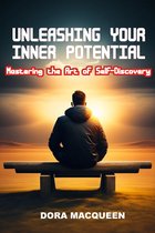 UNLEASHING YOUR INNER POTENTIAL