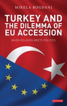 Turkey And The Dilemma Of Eu Accession