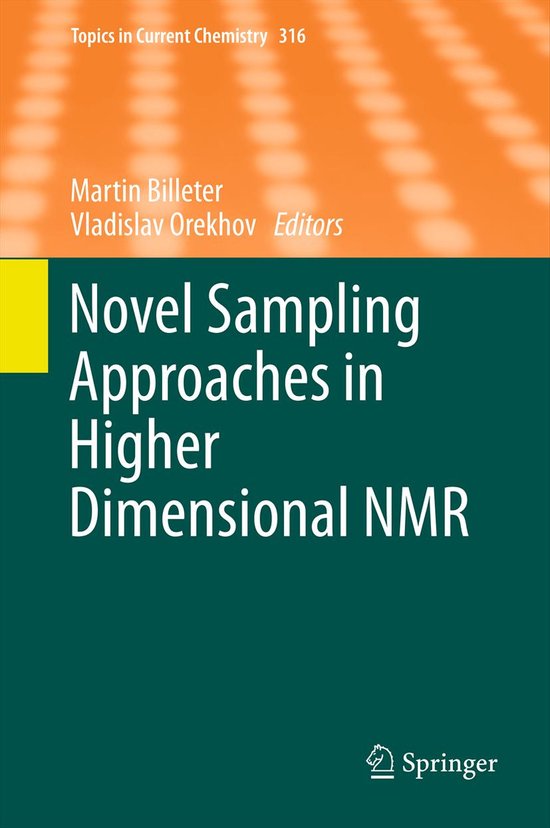 Novel Sampling Approaches in Higher Dimensional Nmr - cover