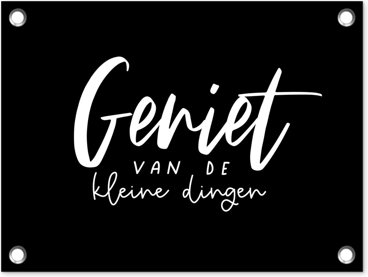 Geniet Van De Kleine Dingen Quotes
