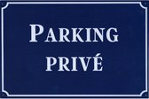 Metalen wandbord Parking Prive - 20 x 30 cm