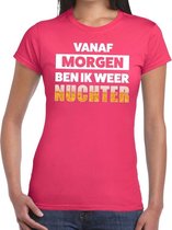 Vanaf morgen ben ik weer nuchter tekst t-shirt roze dames M