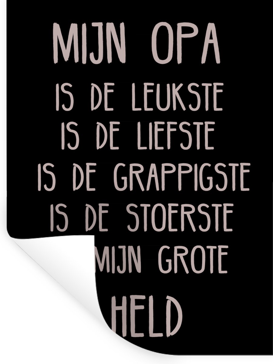Muurstickers - Sticker Folie - Quotes - Mijn opa is mijn grote held - Spreuken - Opa - 60x