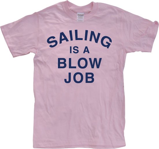 Sailing Is A Blow Job - Medium - Pink