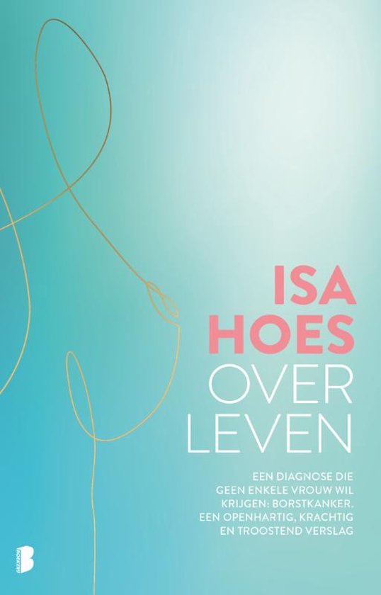 Boek: Over leven, geschreven door Isa Hoes