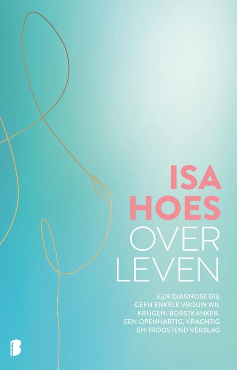 Over leven, Isa Hoes | 9789022595114 | Boeken | bol.com