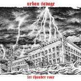 Urban Savage - Let Thunder Roar (CD)