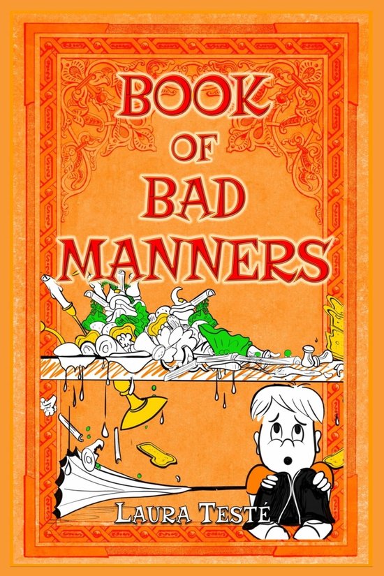 Book of Bad Manners Series Book of Bad Manners (ebook), Laura Teste