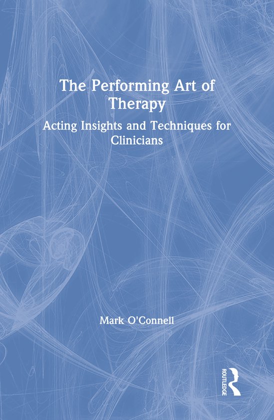 The Performing Art of Therapy - cover