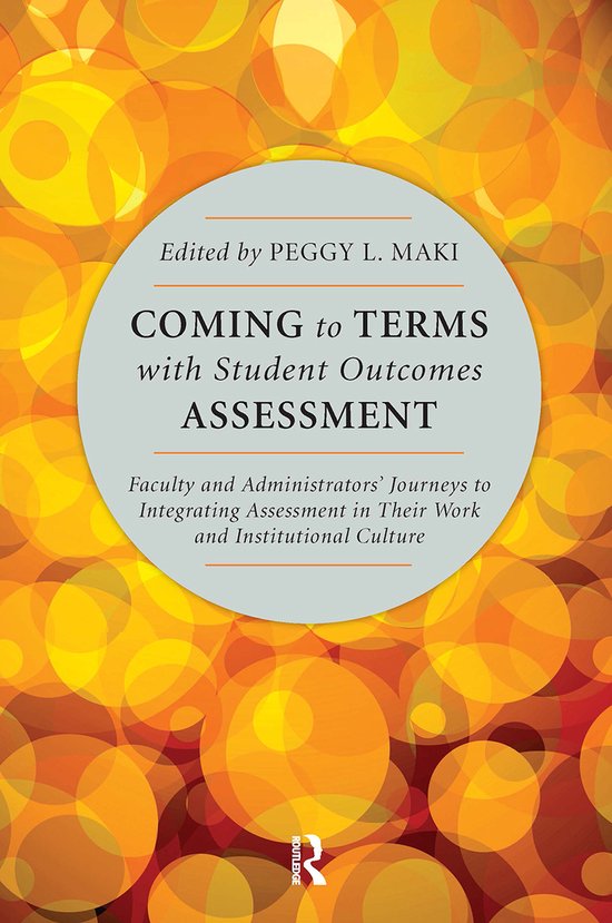 Coming to Terms With Student Outcomes Assessment - cover