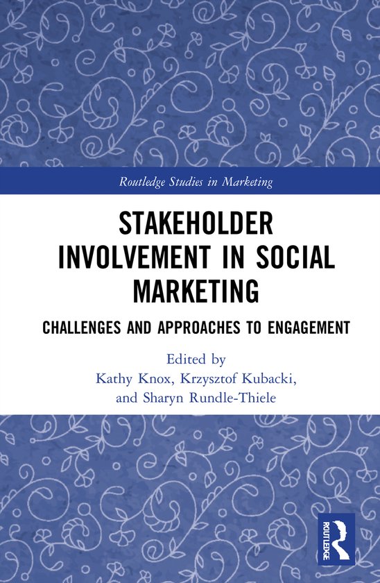 Routledge Studies in Marketing- Stakeholder Involvement in S ... - cover