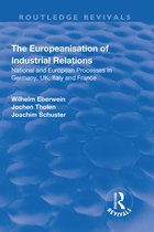 Routledge Revivals-The Europeanisation of Industrial Relations