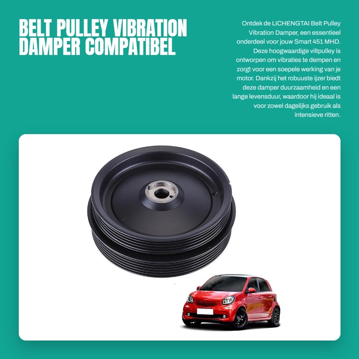 Virtubuy - Belt Pulley Vibration Damper - Compatibel met Smart 451 - Hoogwaardige kwaliteit - 16 x 15 x 6.5 cm - Ideaal voor motoronderdelen - B...