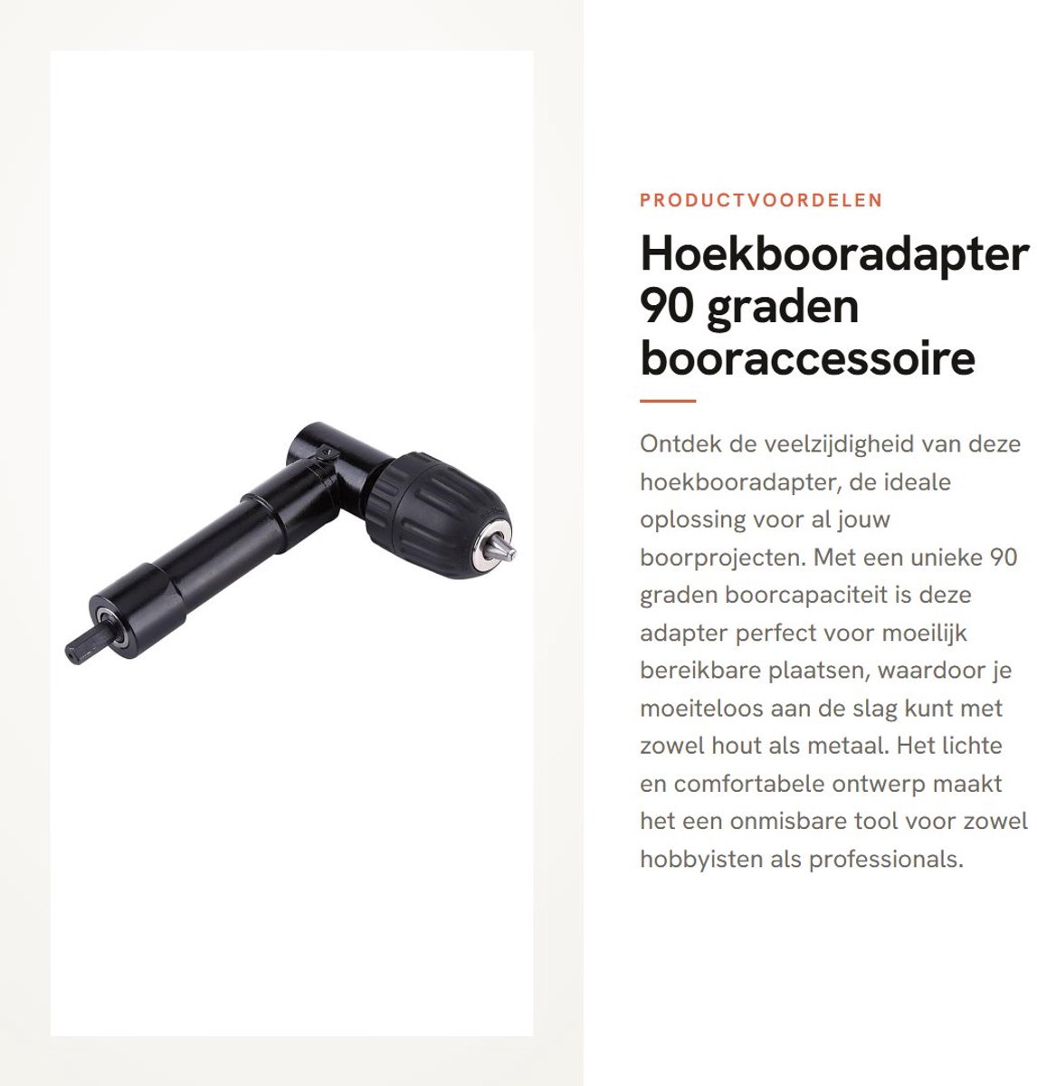 Dailygoods - Hoekbooradapter - 90 graden booraccessoire - Compact ontwerp - Sleutelvrije chuck - Ideaal voor moeilijk bereikbare plaatsen - Geschikt v...