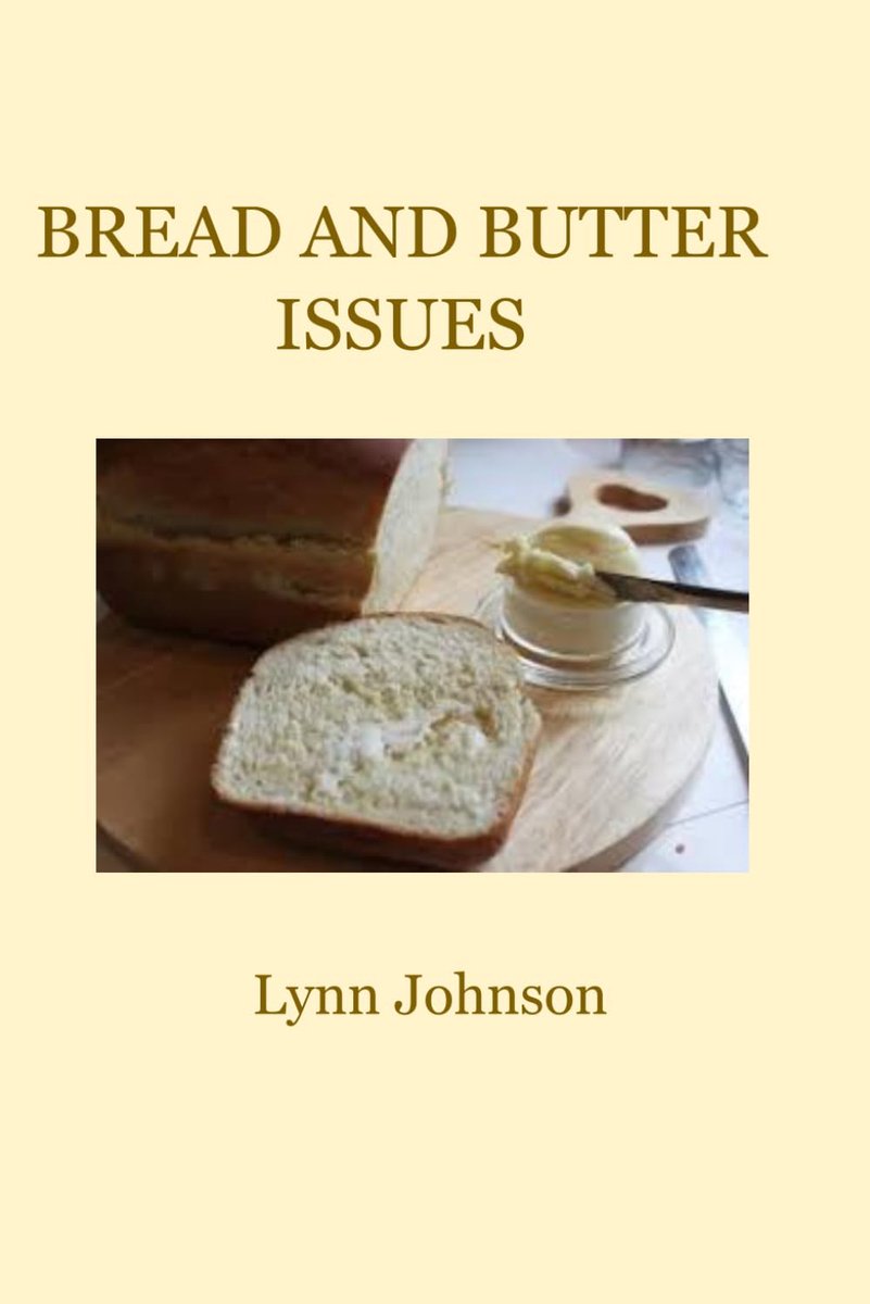 And Butter Issues