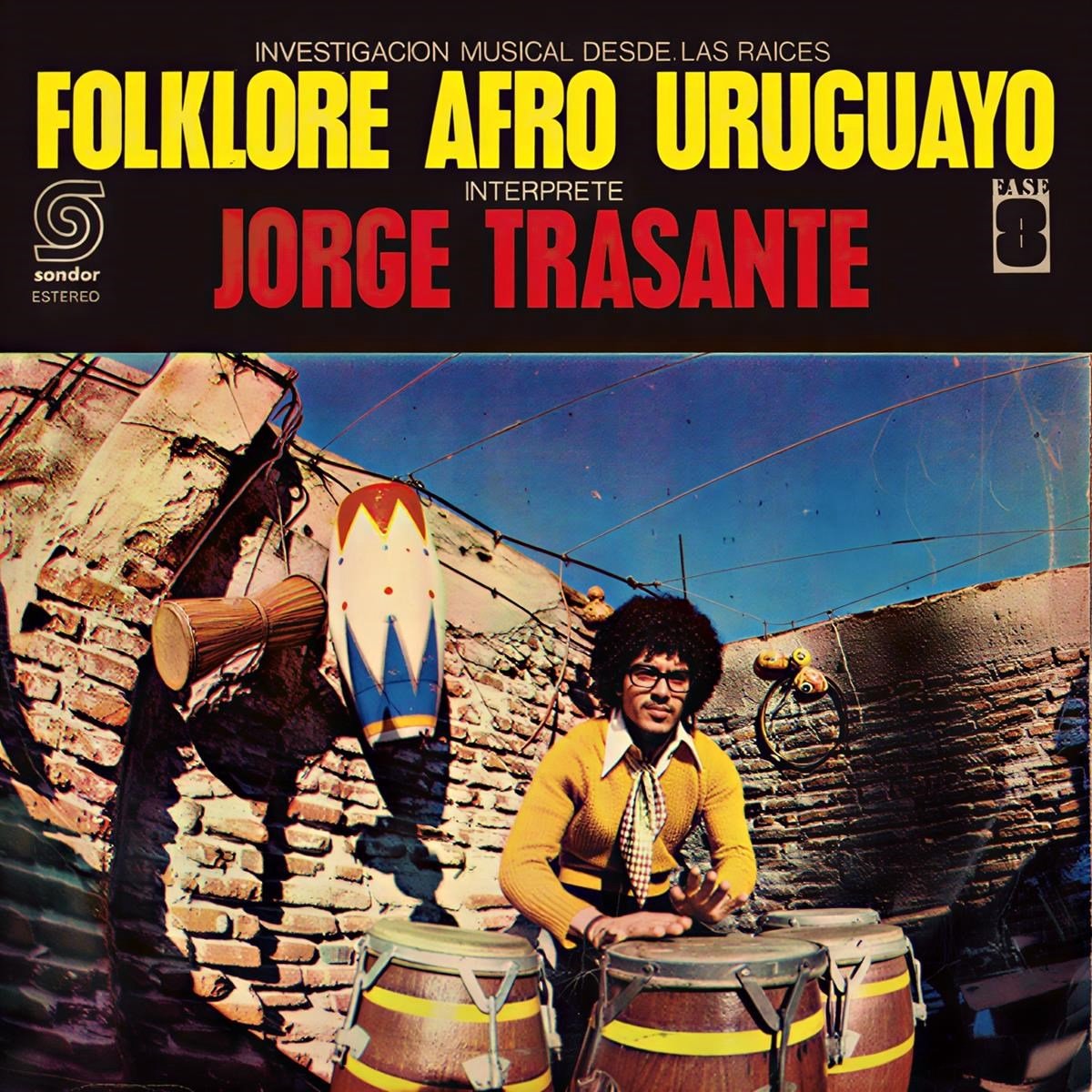 Jorge Trasante - Folklore Afro Uruguayo (LP)