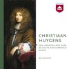Portret van Christiaan Huygens met een bruine jas en witte kanten ruche. Op de achtergrond een groen vlak met tekst.