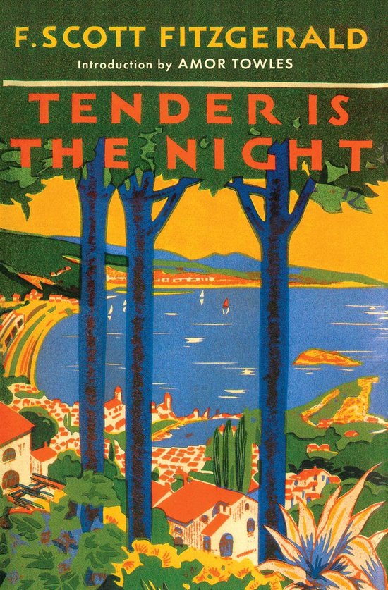 Couverture du livre 'Tender is the Night' avec une illustration d'une côte avec des maisons, des arbres et la mer sous un ciel orange.