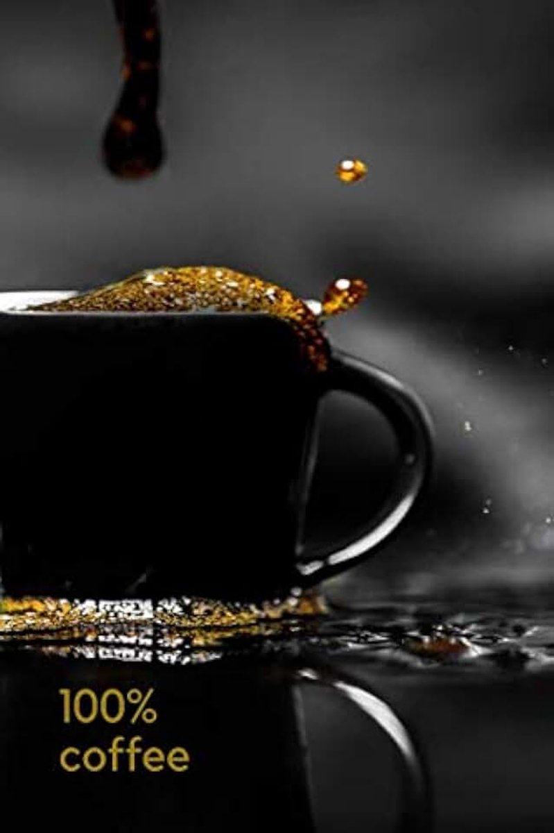 100% Coffee: Motivational Notebook, Positive, Coffee, Journal, Diary, Energy, Daily, Power Planner, Project (110 Pages, Blank, 6 x 9)