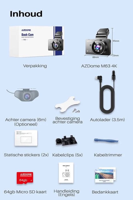 AZDome M63 4K dashcam met 88mm breedte, 95mm hoogte en 15mm diepte. Inclusief verpakking, achtercamera, bevestiging, autolader, stickers, clips en SD-kaart.