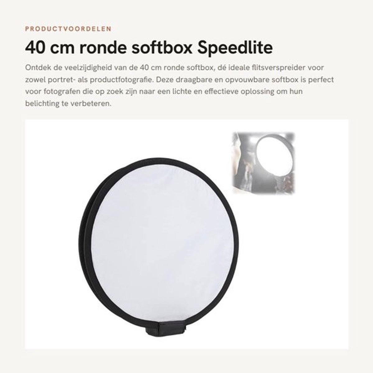 Softbox 40 cm Ronde Vorm - Draagbare Studio-Flitsverspreider - Opvouwbare Diffuser - Inclusief Opbergtas - Nylon Materiaal - Flitsdiffuser